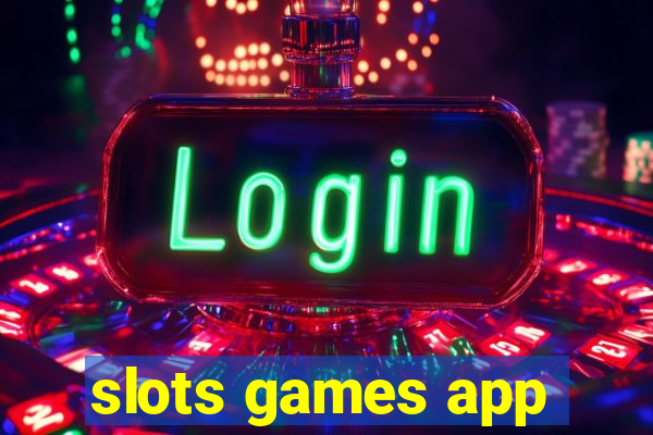 slots games app